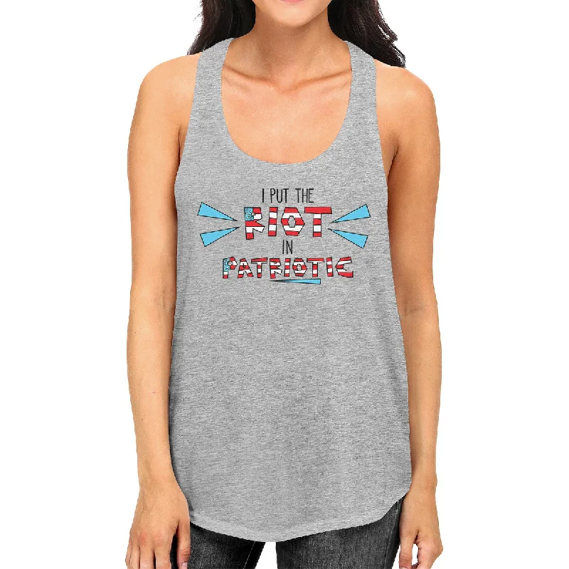 Stylish Outerwear Clothing For Women I Put The Riot In Patriotic Funny Womens Tanks Patriotic Gift Idea