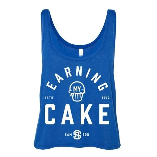 Limited Stock, Big Discounts Samson Athletics Earning My Cake - Ladies Cropped Tank