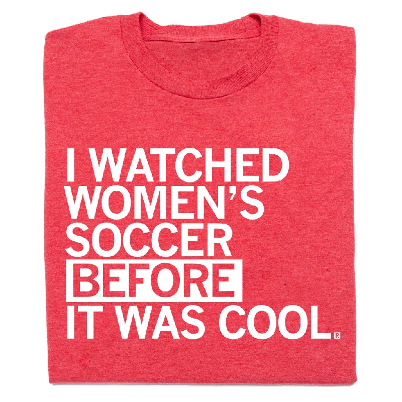 Best Deals Of The Season I Watched Women's Soccer Before It Was Cool Red