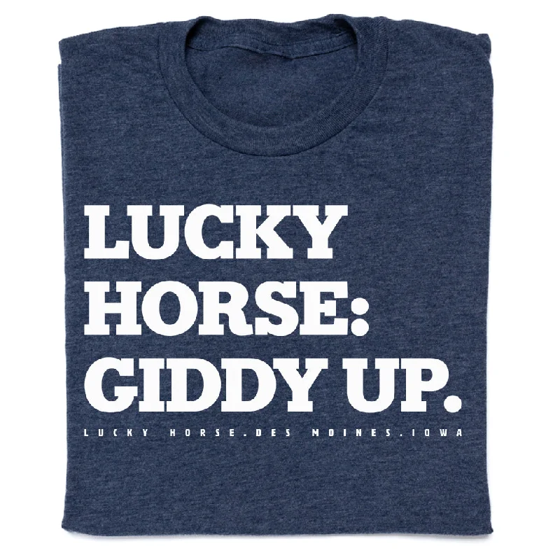 Don't Miss Out Lucky Horse: Giddy Up