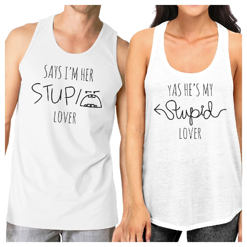 Timeless Women's Outfit Her Stupid Lover And My Stupid Lover Matching Couple White Tank Tops