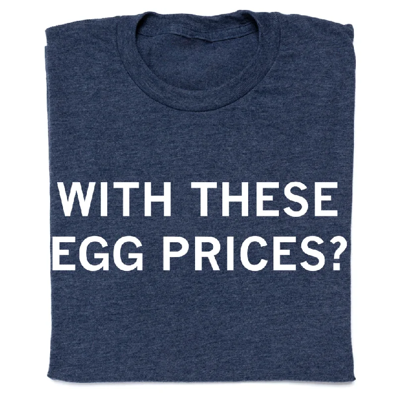 Women's Clothing For Everyday Wear With These Egg Prices?