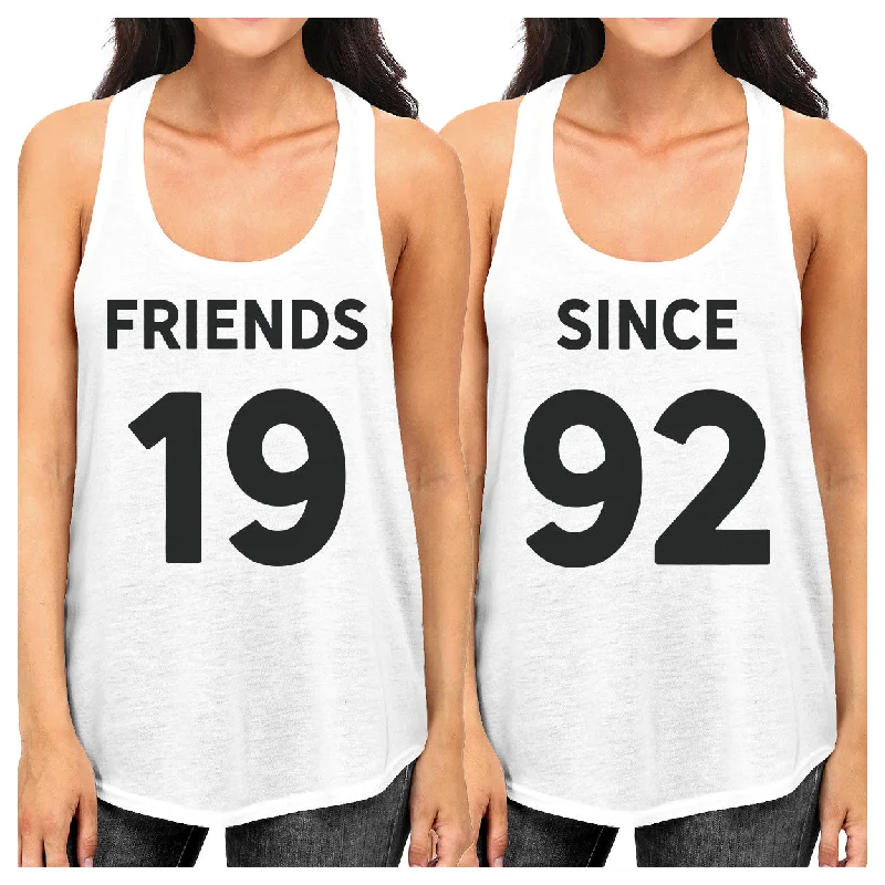 Best Sellers Friends Since Custom Years BFF Matching White Tank Tops