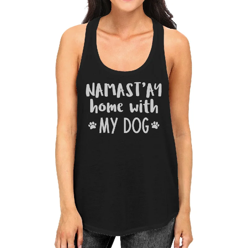 Stylish Women's Clothing Namastay Home Womens Black Sleeveless Top Cute Gift For Dog Lovers