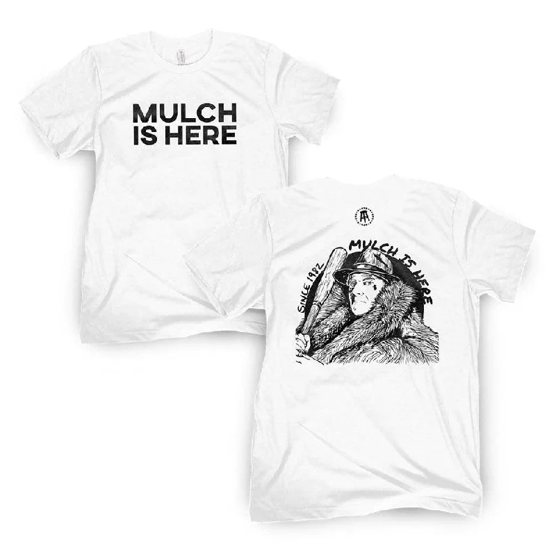 Vintage-Modern Style Offers Mulch Is Here II Tee